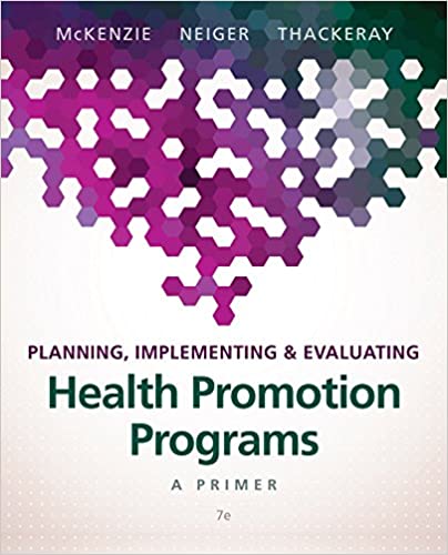 Planning, Implementing, & Evaluating Health Promotion Programs: A Primer (7th Edition) - Original PDF